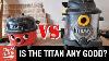 Titan Vs Henry Diy Vacuum Review